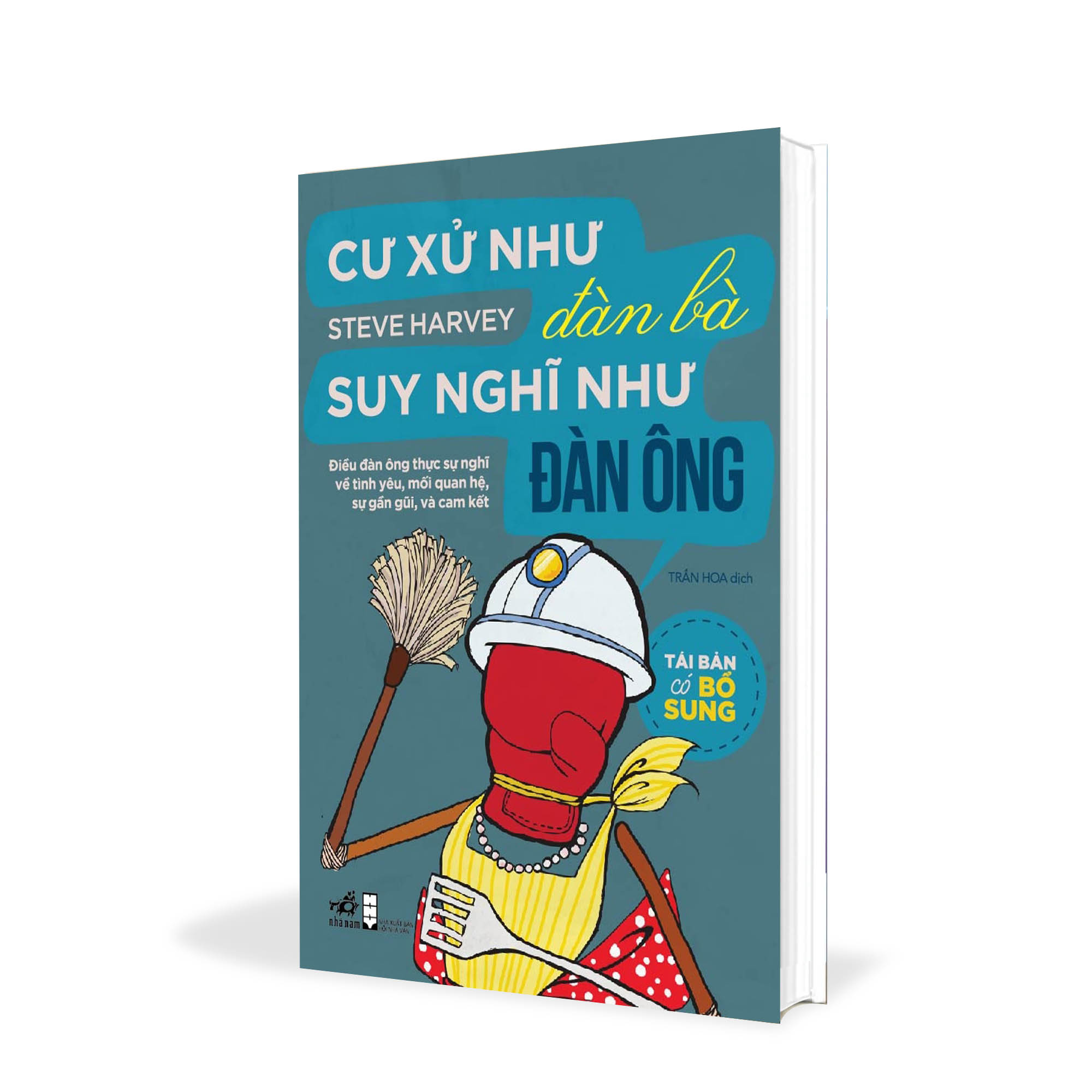 Cư xử như đàn bà, suy nghĩ như đàn ông