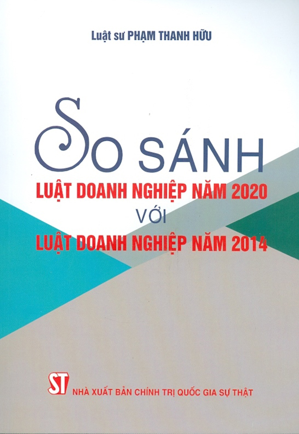 So sánh luật doanh nghiệp năm 2020 với luật doanh nghiệp năm 2014