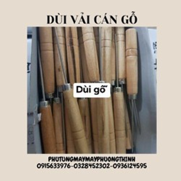 Dùi vải cán gỗ