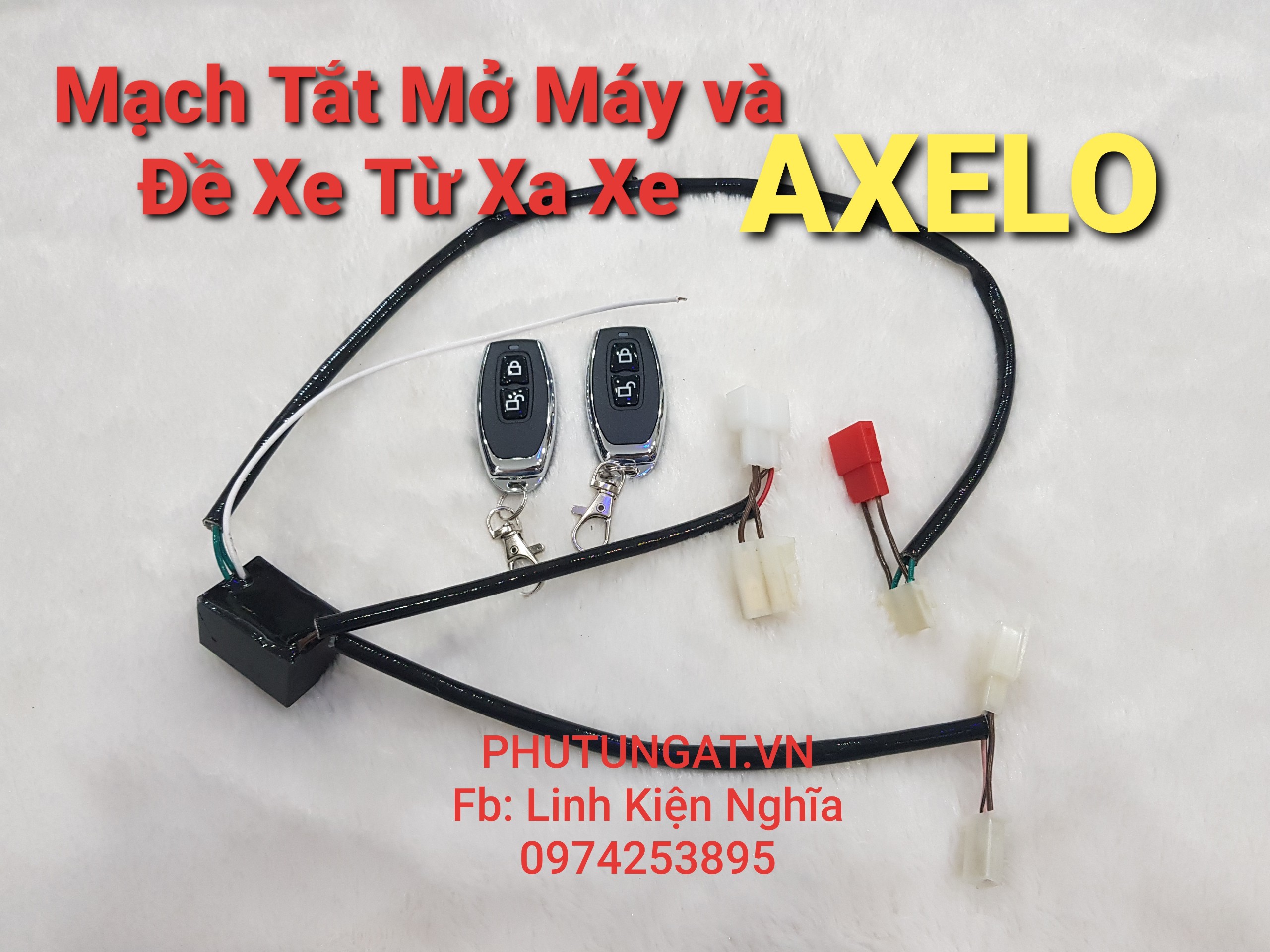 Bộ mạch tắt mở máy và đề xe từ xa xe axelo