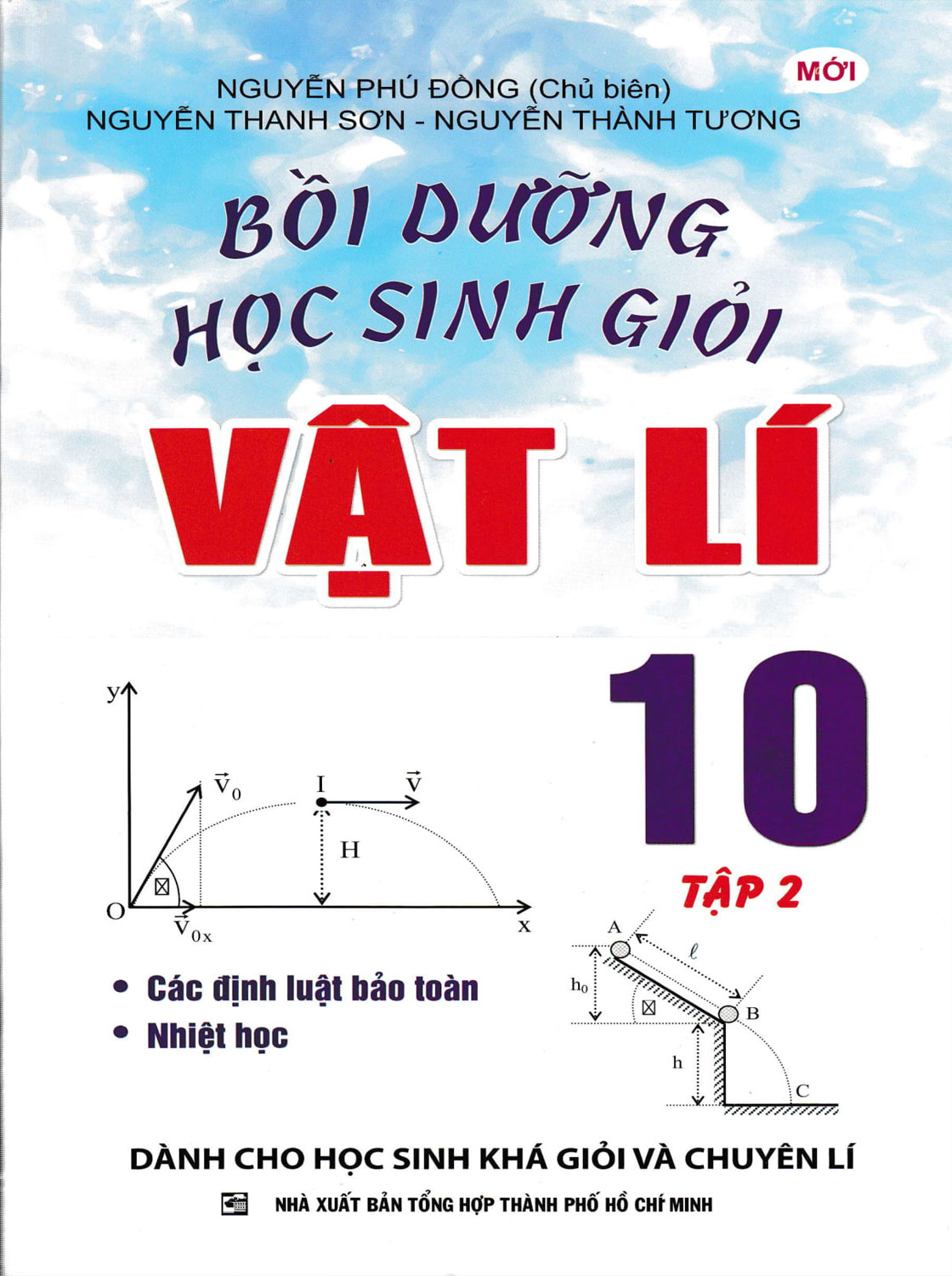 [HCM]Bồi Dưỡng Học Sinh GIỏi Vật Lí 10 Tập 2