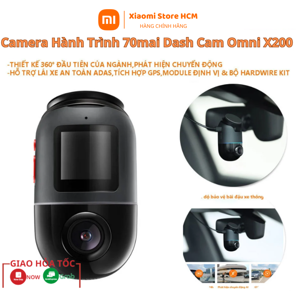 Camera hành trình Xiaomi 70mai Omni X200 Xoay 360 Ful HD 1080P Giám sát bãi đậu xe từ xa 24h Ghi hình Timelapse GPS Wifi Xem Trực Tuyến Từ Xa Bộ Kit Rời Cho Camera bảo hành 2 năm