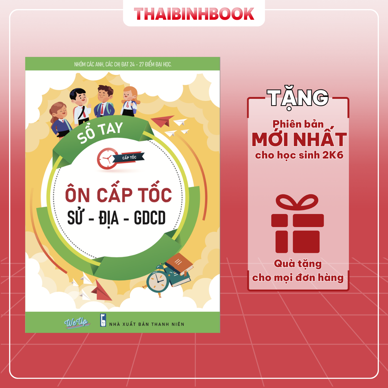 Sách sổ tay ôn cấp tốc sử - địa - gdcd, ôn luyện thi thptqg đại học cấp tốc