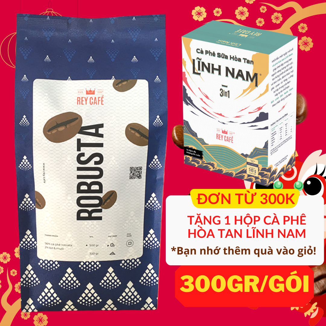 300gr Cà phê Robusta rang bơ nguyên chất - Pha Phin - Thương hiệu Rey Cafe