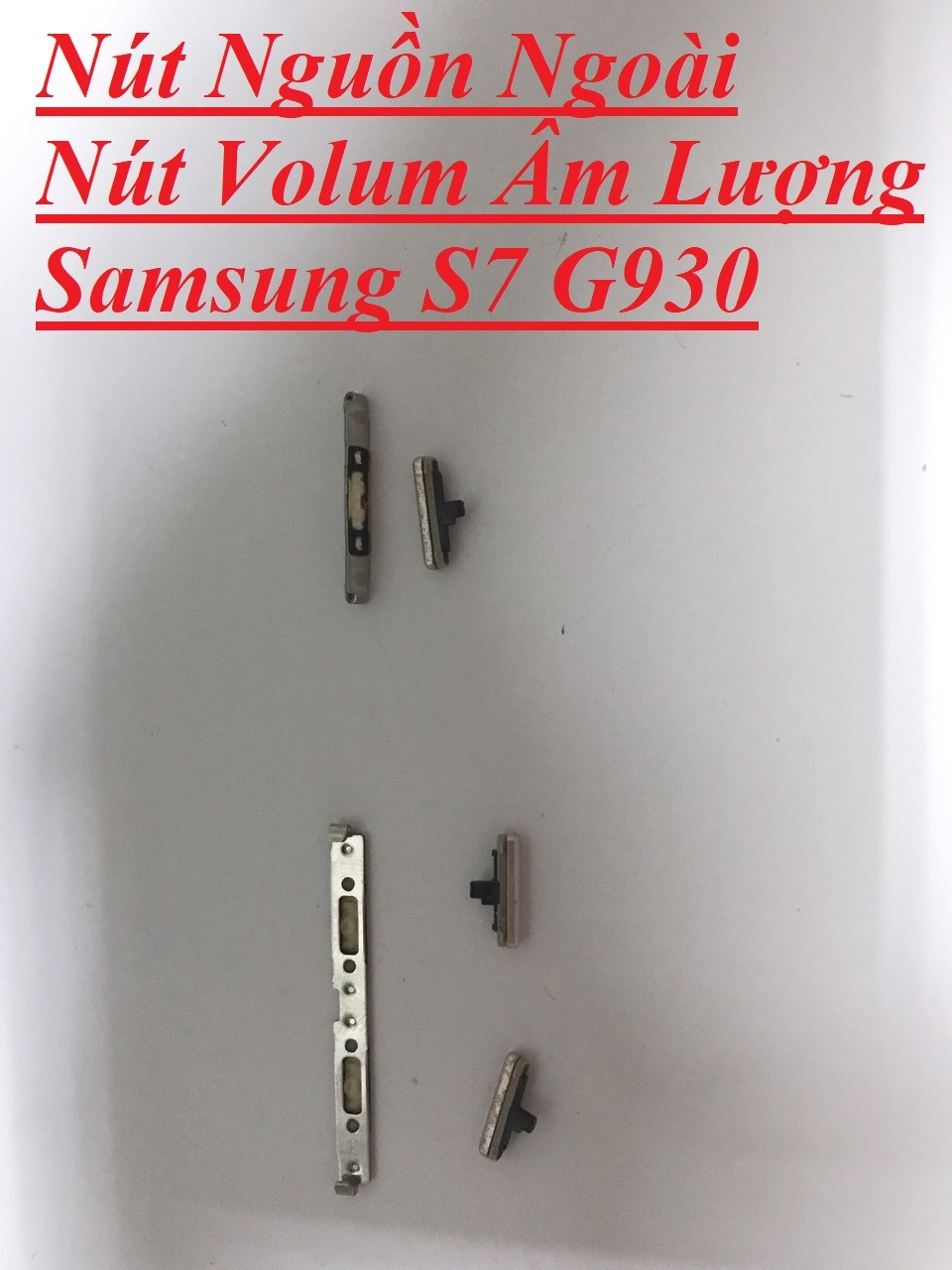 Nút Nguồn Ngoài Nút Volum Âm Lượng Ngoài Samsung S7 Zin