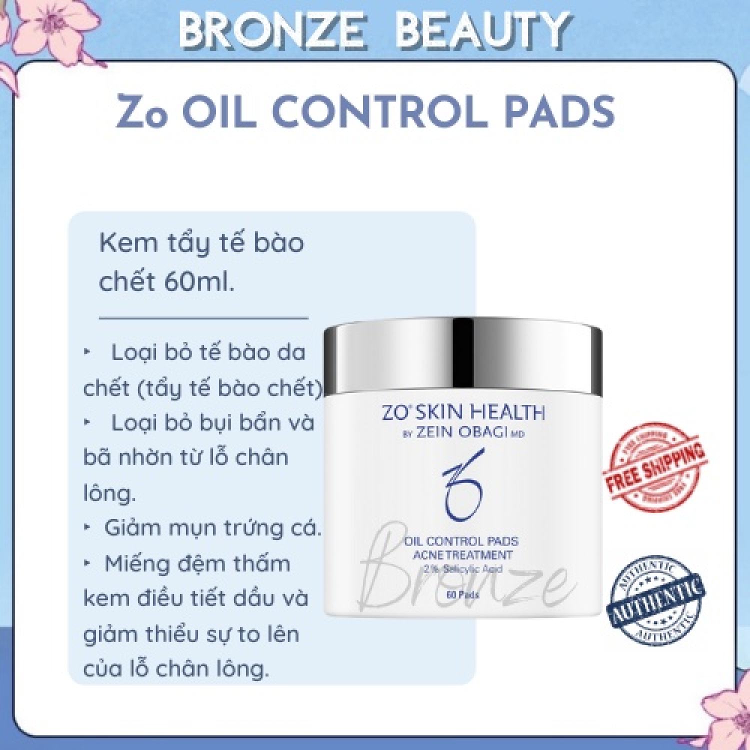 Kem tẩy tế bào chết zo oil control pads 60ml giúp loaji bỏ tế bào chết, bụi bẩn và bã nhờn từ lỗ chân lông