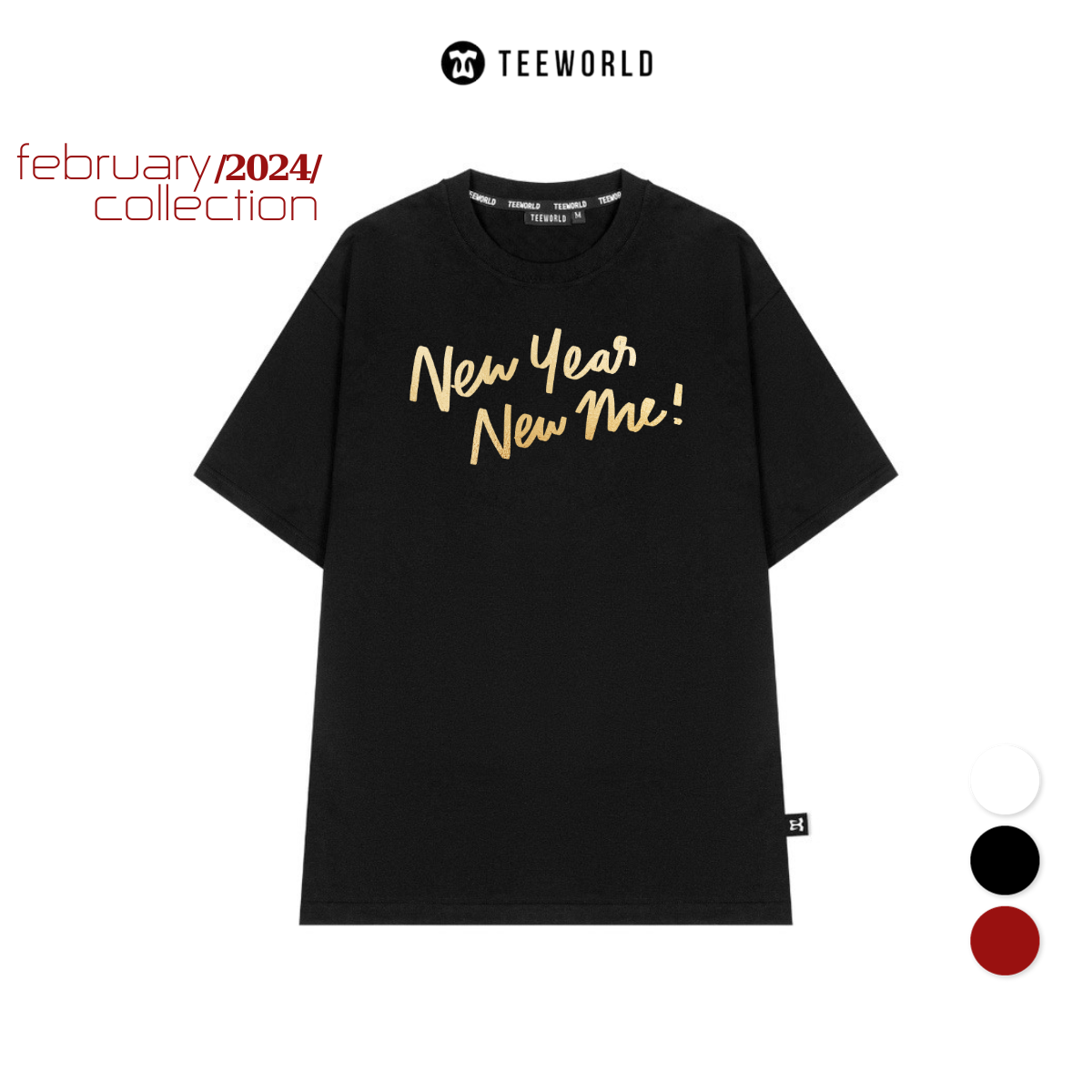 Áo Thun Local Brand Teeworld New Year New Me T-shirt Nam Nữ Form Rộng Unisex