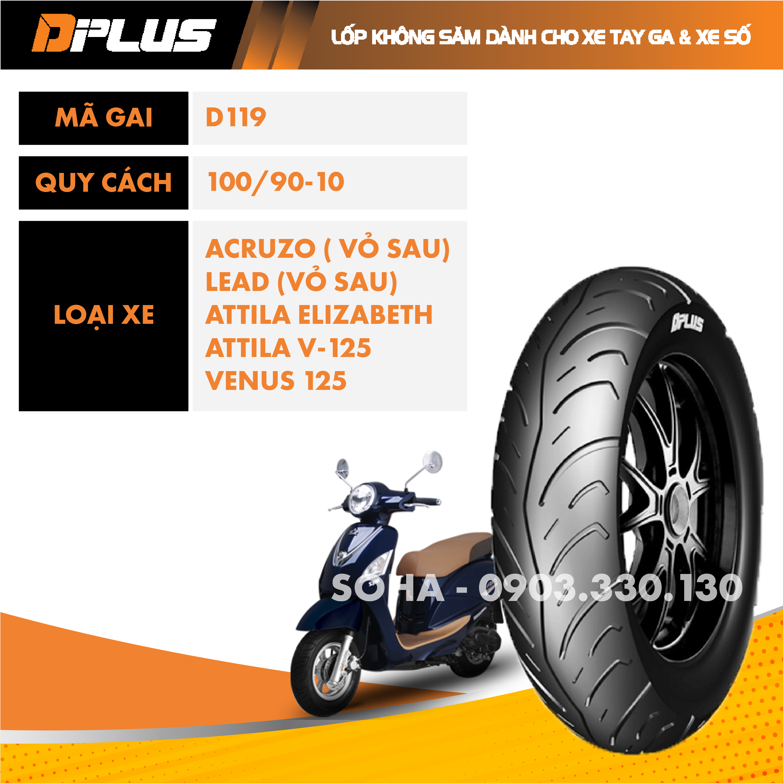 Lốp sau SCR, Lead 100/90-10 TL Dplus