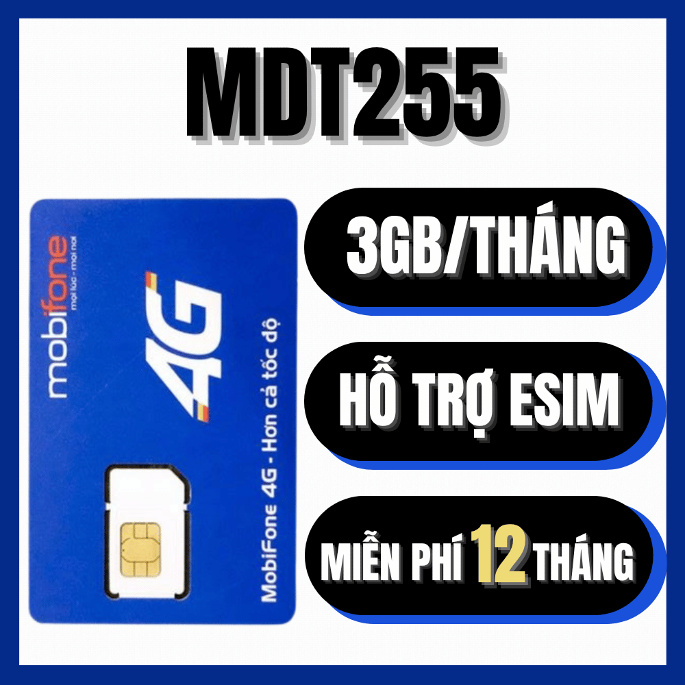  SIM 4G MOBI TRỌN GÓI 12 Tháng KHÔNG NẠP TIỀN 3GB  1 THÁNG   36GB 1 NĂM   Nhận ngay TẠI GWIN - MDT255 .  FREESHIP - CHƯA KÍCH HOẠT. 