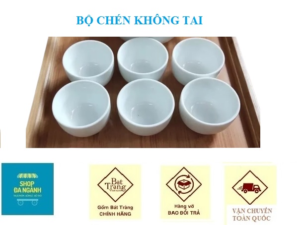 {Giá nhà lò Bát Tràng} Bộ 6 hoặc bộ 10 chén/ly sứ Bát Tràng, loại nhỡ không quai