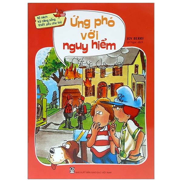 Fahasa - ứng phó với nguy hiểm - bộ sách kỹ năng sống thiết yếu cho trẻ