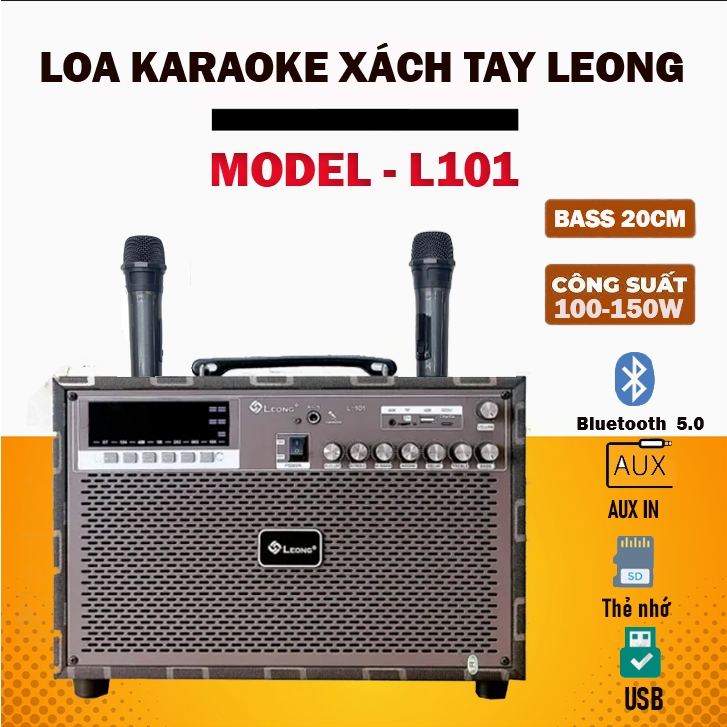 CHÍNH HÃNG | Loa Karaoke Xách Tay 2 Mic Leong L101, Bass Cực Mạnh, Kết Nối Bluetooth Hiện Đại, Dễ Dàng Sử Dụng, Hát Hay, Bảo Hành 1 Đổi 1