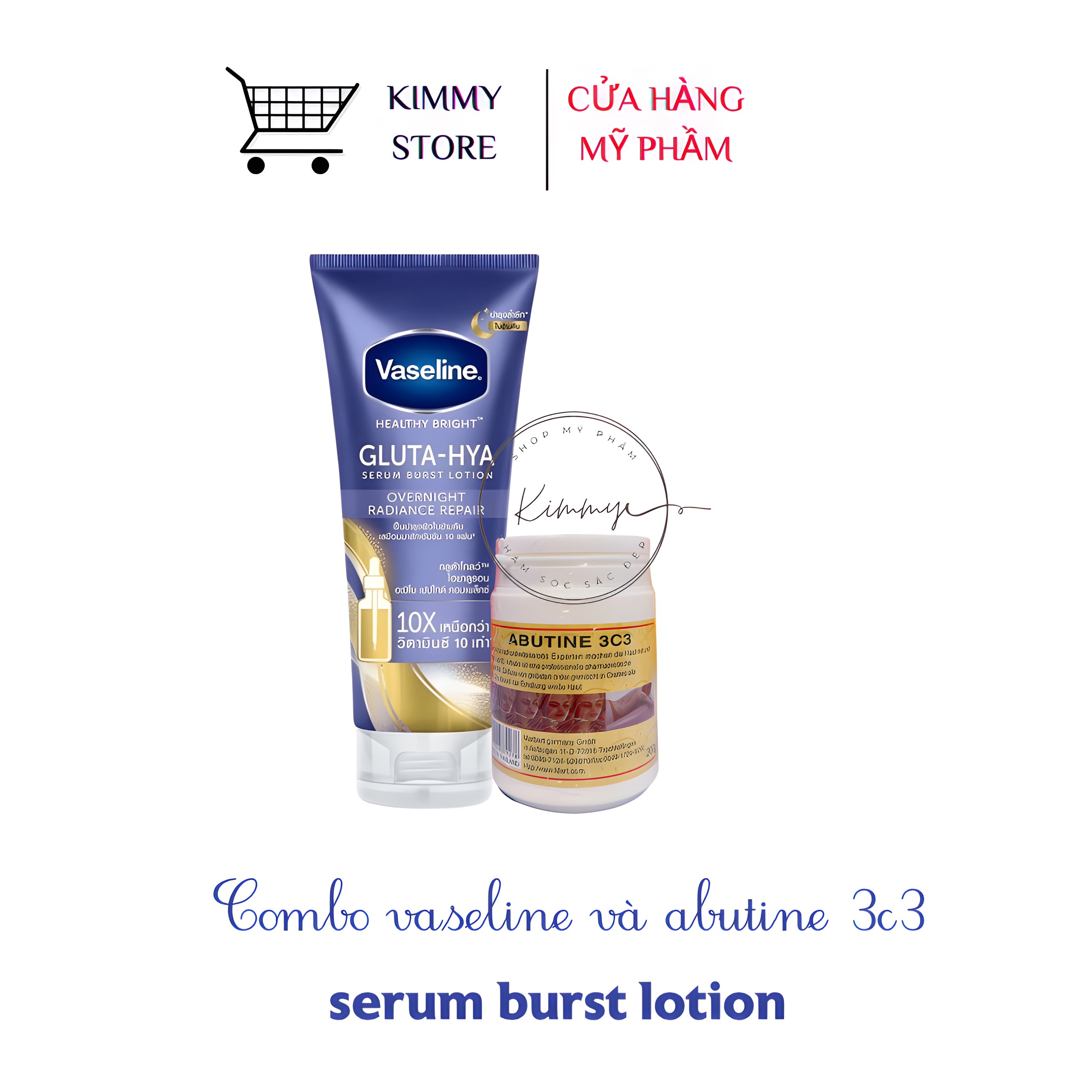 Combo 1 chai vaseline gluta hya và abutine 3c3