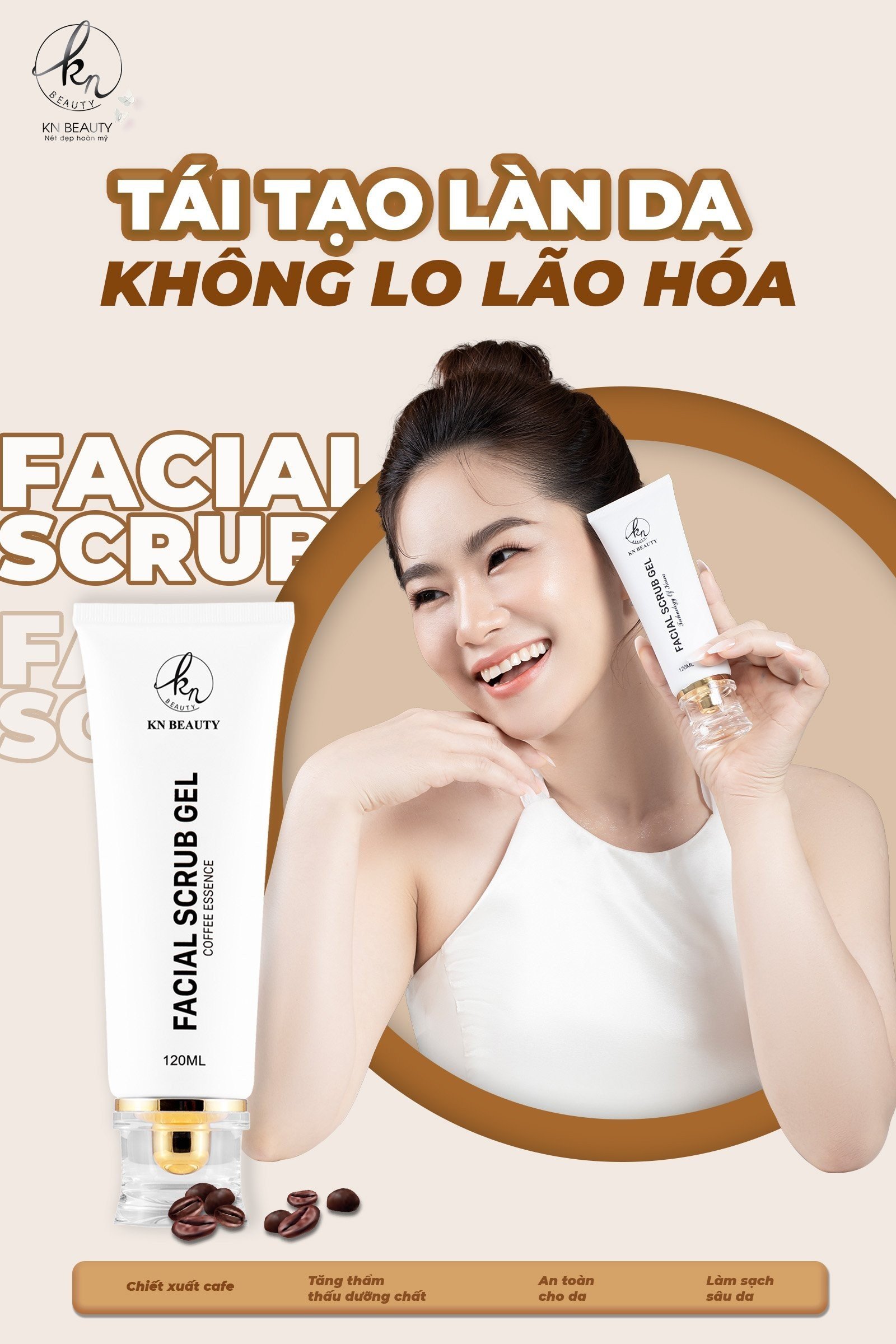 Gel Tẩy Tế Bào Chết Tinh Chất Cà Phê - Facial Scrub Gel 120 ml  làm sạch và trắng da ngừa nám - knbeautynamda