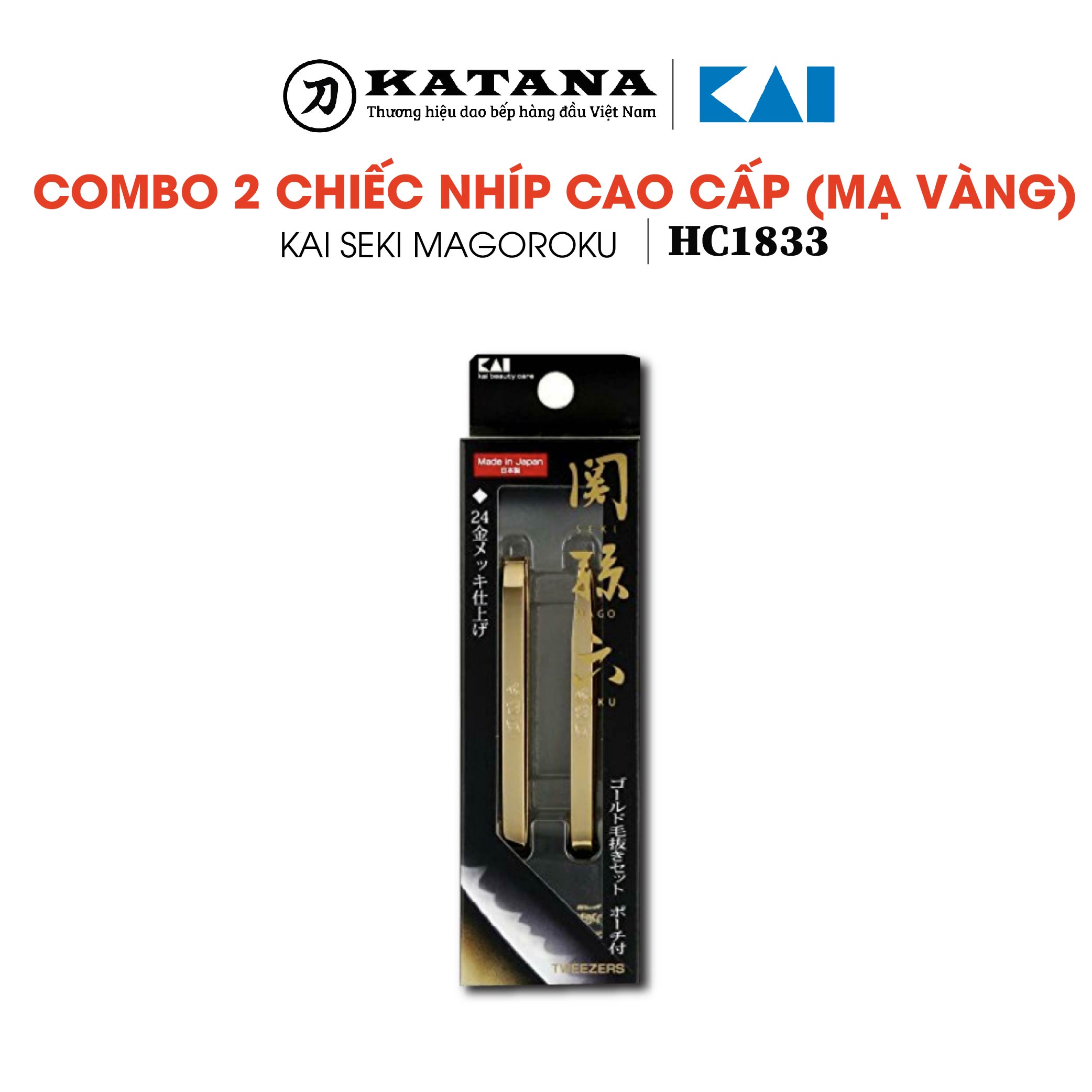 Combo 2 chiếc nhíp cao cấp KAI Seki Magoroku (Mạ vàng) HC1833