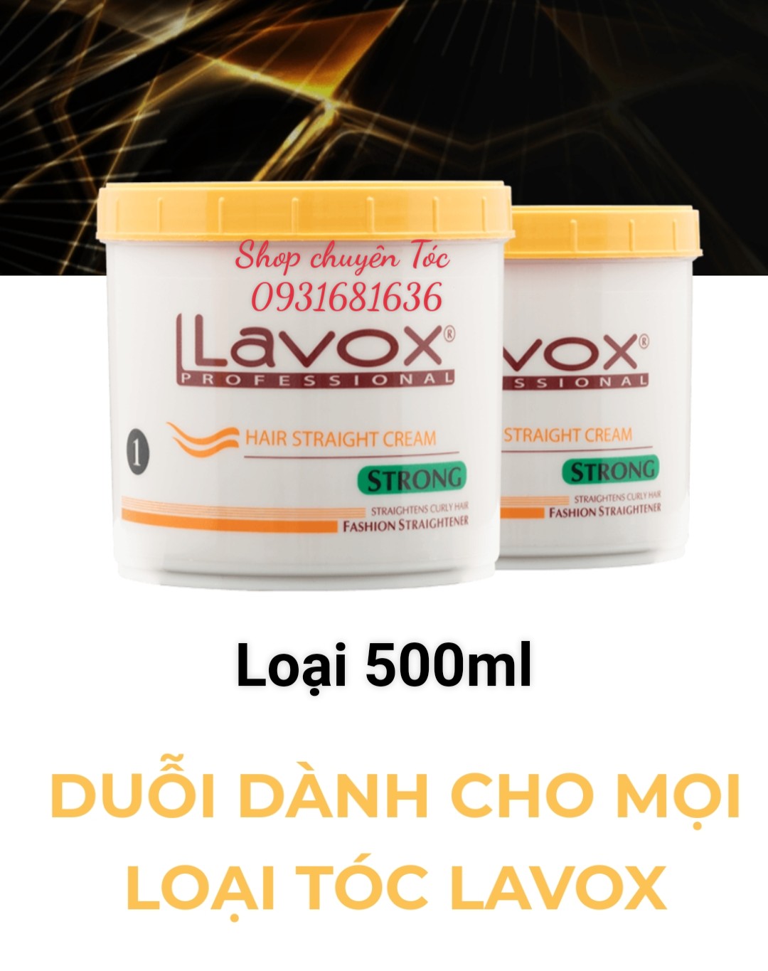 Duỗi tóc dành cho mọi loại tóc lavox 500ml