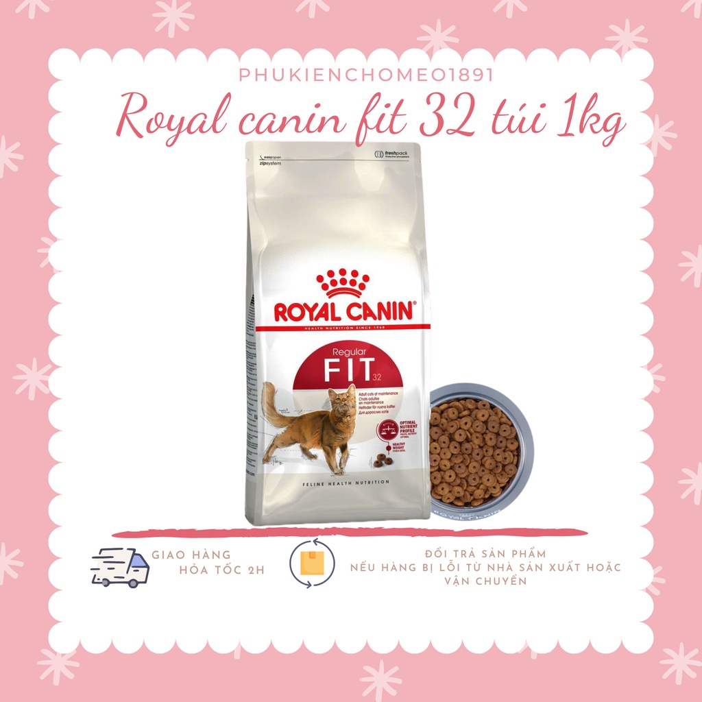 Thức Ăn Cho Mèo Thú Cưng Trưởng Thành Royal Canin Fit32, canin kitten 1Kg
