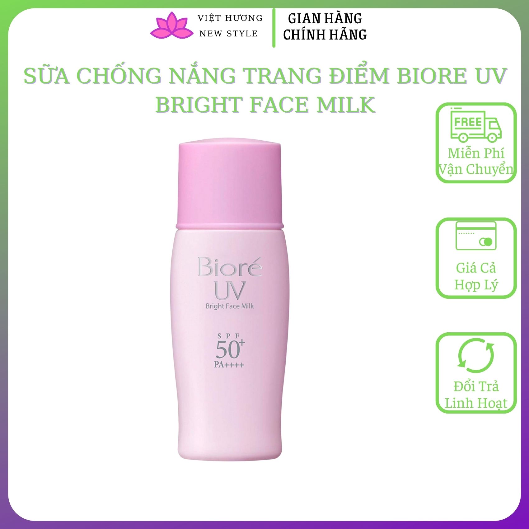 Sữa chống nắng trang điểm Biore UV Bright Face Milk SPF50+ PA++++ 30ml da