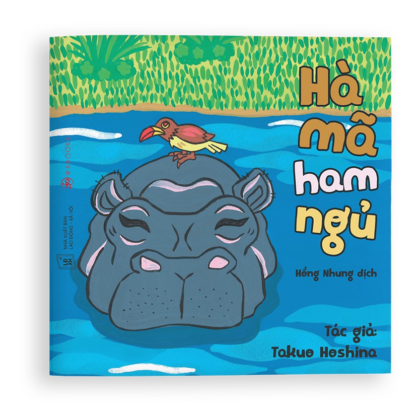 Sách ehon - hà mã ham ngủ - dành cho trẻ từ 0 - 6 tuổi