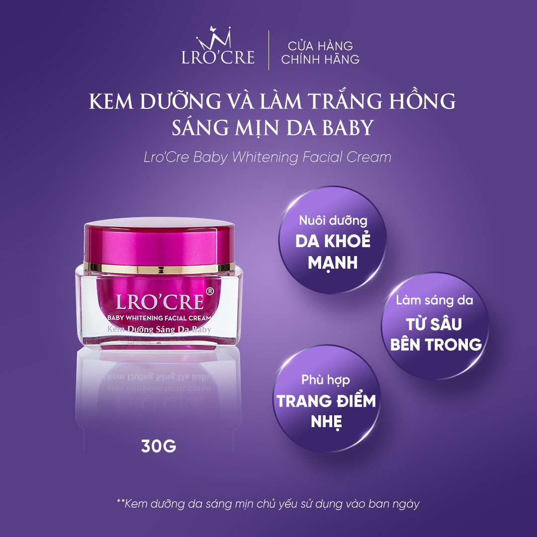 Kem dưỡng sáng da baby Lro'Cre / Baby whitening facial cream / 30g