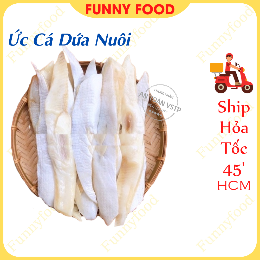 Ức Cá Dứa Nuôi – Món Ăn Siêu Béo – Khay 500g – [Ship Hỏa Tốc HCM] – Funnyfood