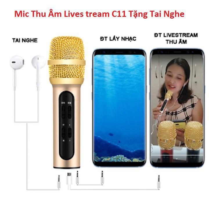 Micro karaoke livestream C11 trên điện thoại.