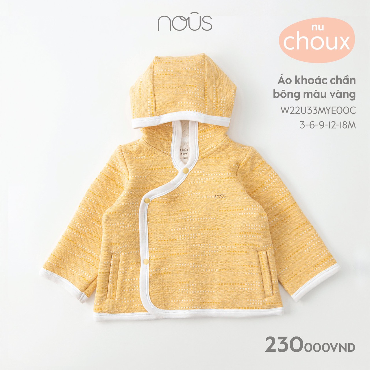 Áo khoác trần bông Nous có mũ cho bé trai, bé gái, chất liệu Nu choux siêu mềm mại, cao cấp