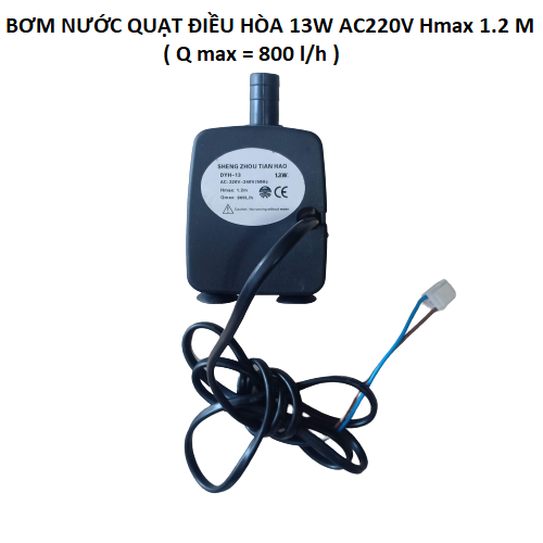 Bơm nước quạt điều hòa 13w 220v hmax 1.2m 800lh