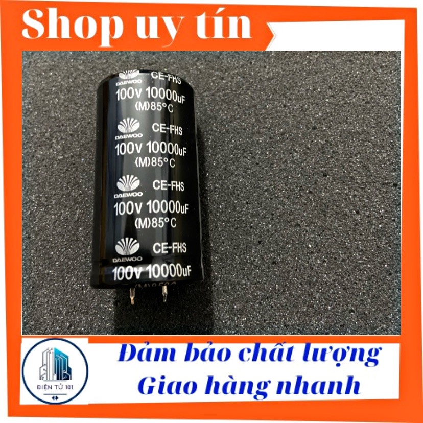 [HCM]Tụ lọc nguồn Daewoo 100v 10000uf cao cấp