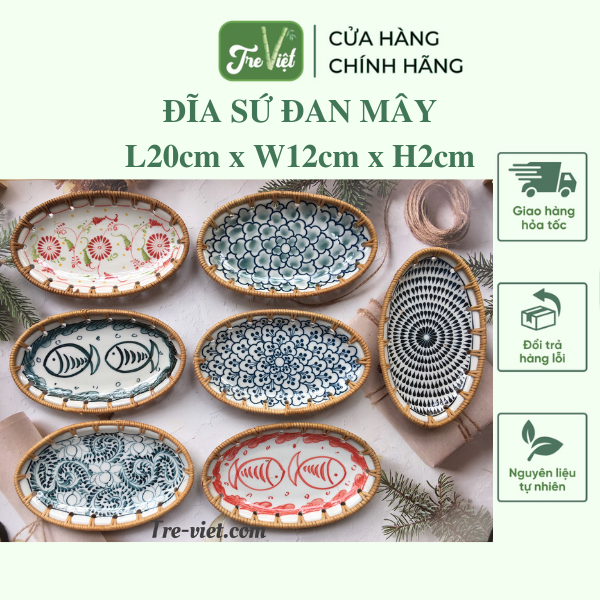 Đĩa sứ đan mây - đĩa mây oval kết hợp gốm sứ - rattan decorative ceramic dishes