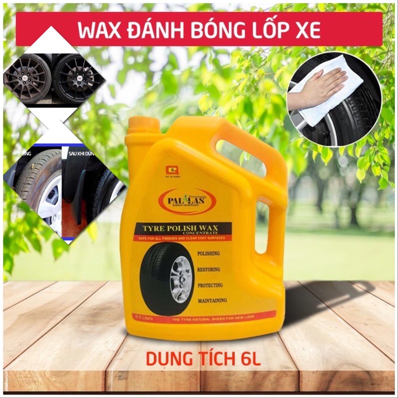 Wax Đánh Bóng Vỏ Lốp Ô Tô & Xe Máy 6L Pallas ( Có video test )