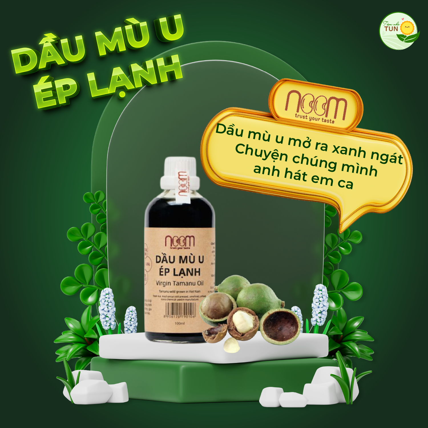 Dầu mù u ép lạnh noom hỗ trợ da mụn, làm lành vết thương hở, giảm sưng ngứa vết muỗi đốt
