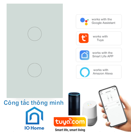 [HCM]Công tắc thông minh cao cấp Tuya Smart Life - Công tắc cảm ứng nhà thông minh 2 nút ấn kết nối Wifi (New Design 2021) - IOHOME)