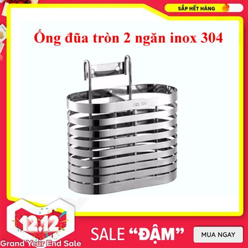 Ống đũa tròn 2 ngăn inox 304