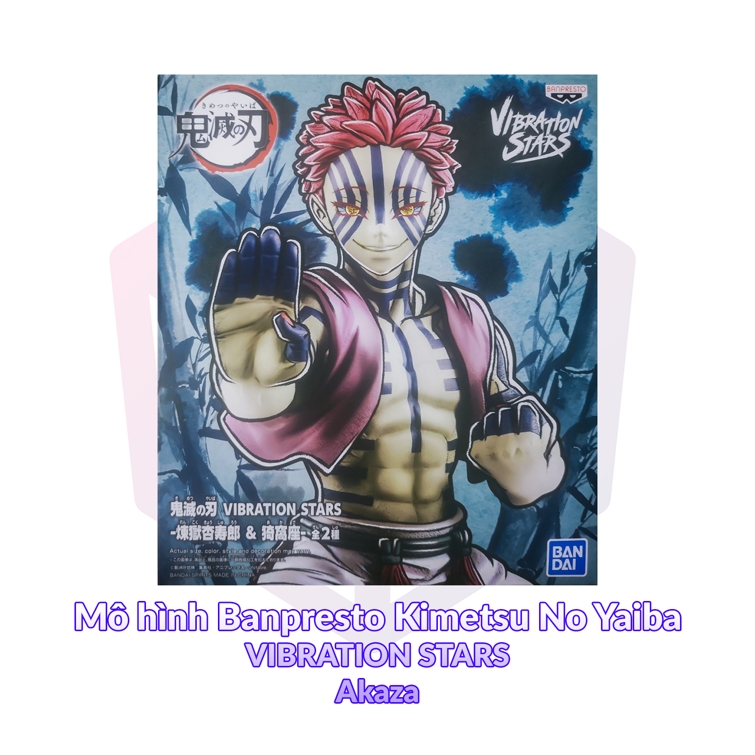 Mô hình banpresto kimetsu no yaiba vibration stars akaza