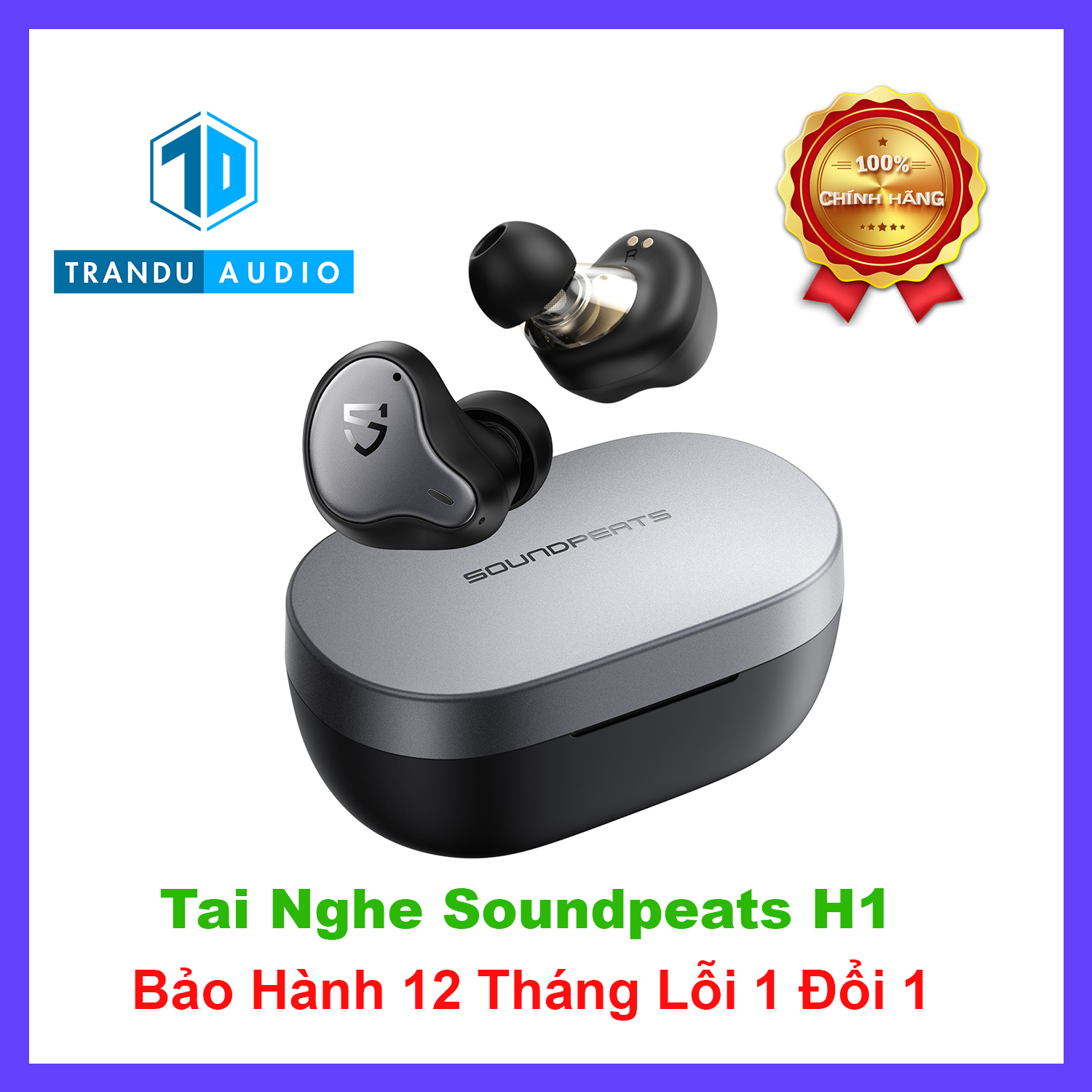 Tai Nghe True Wirless Soundpeats H1, 2 Driver, Chính Hãng, New 100%, Aptx Adaptive, Pin 10h, Mode Game | Trần Du Audio