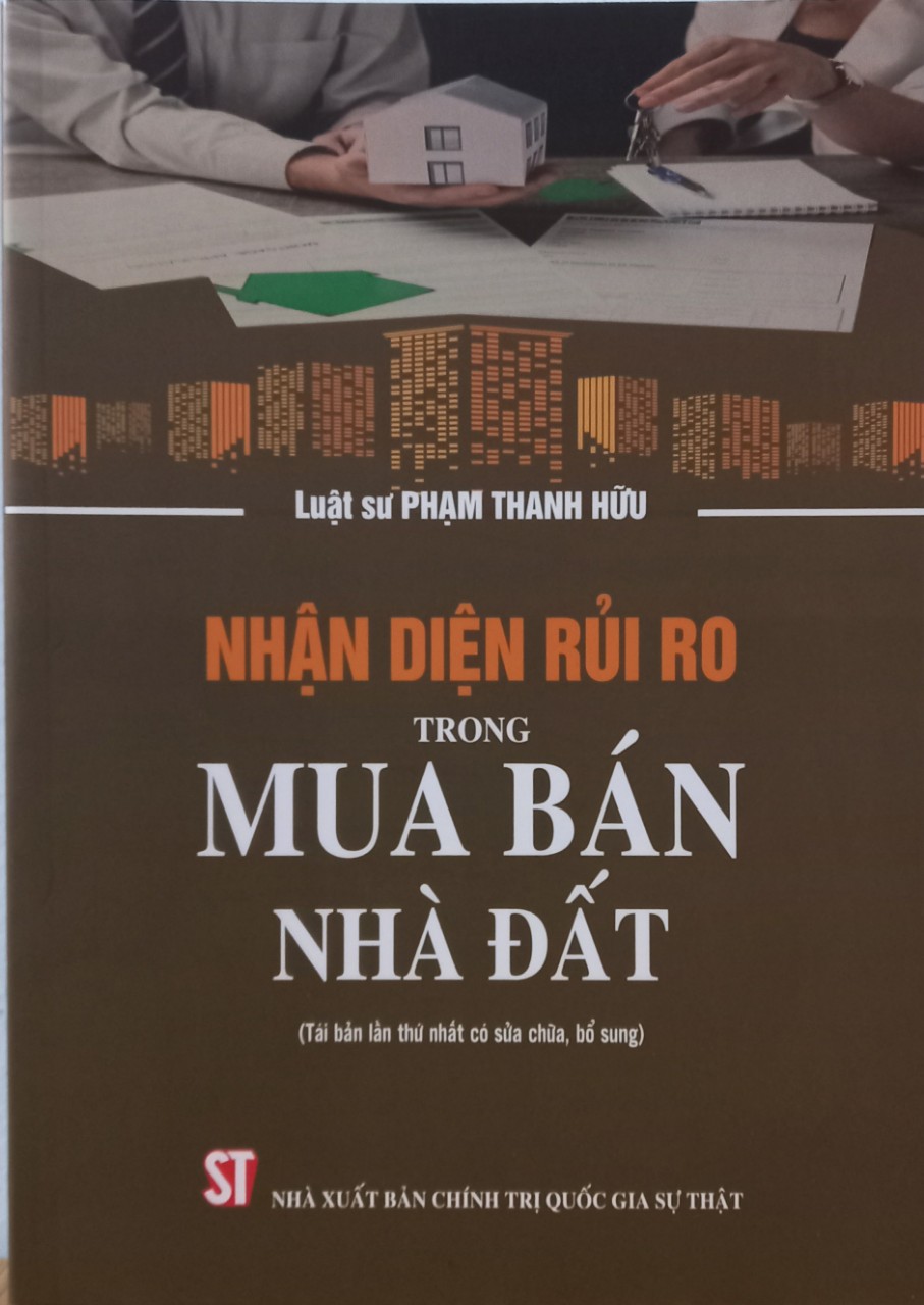 hận Diện Rủi Ro Trong Mua Bán Nhà Đất - Sách Luật Pháp