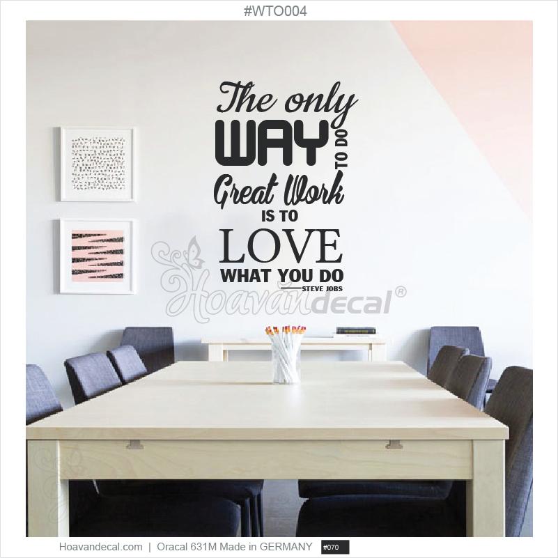Decal dán tường văn phòng way to good work WTO004 - Decal chữ động lực