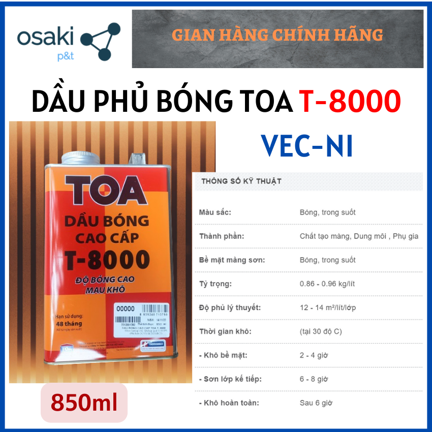 Dầu bóng toa dùng phủ bóng gỗ, nội thất gỗ, đá, gạch t-8000 t8000