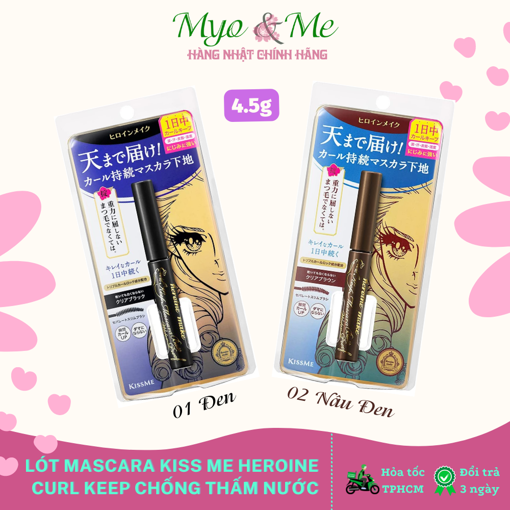 Lót mascara Kiss Me Heroine Make Curl Keep chống thấm nước - 4.5g