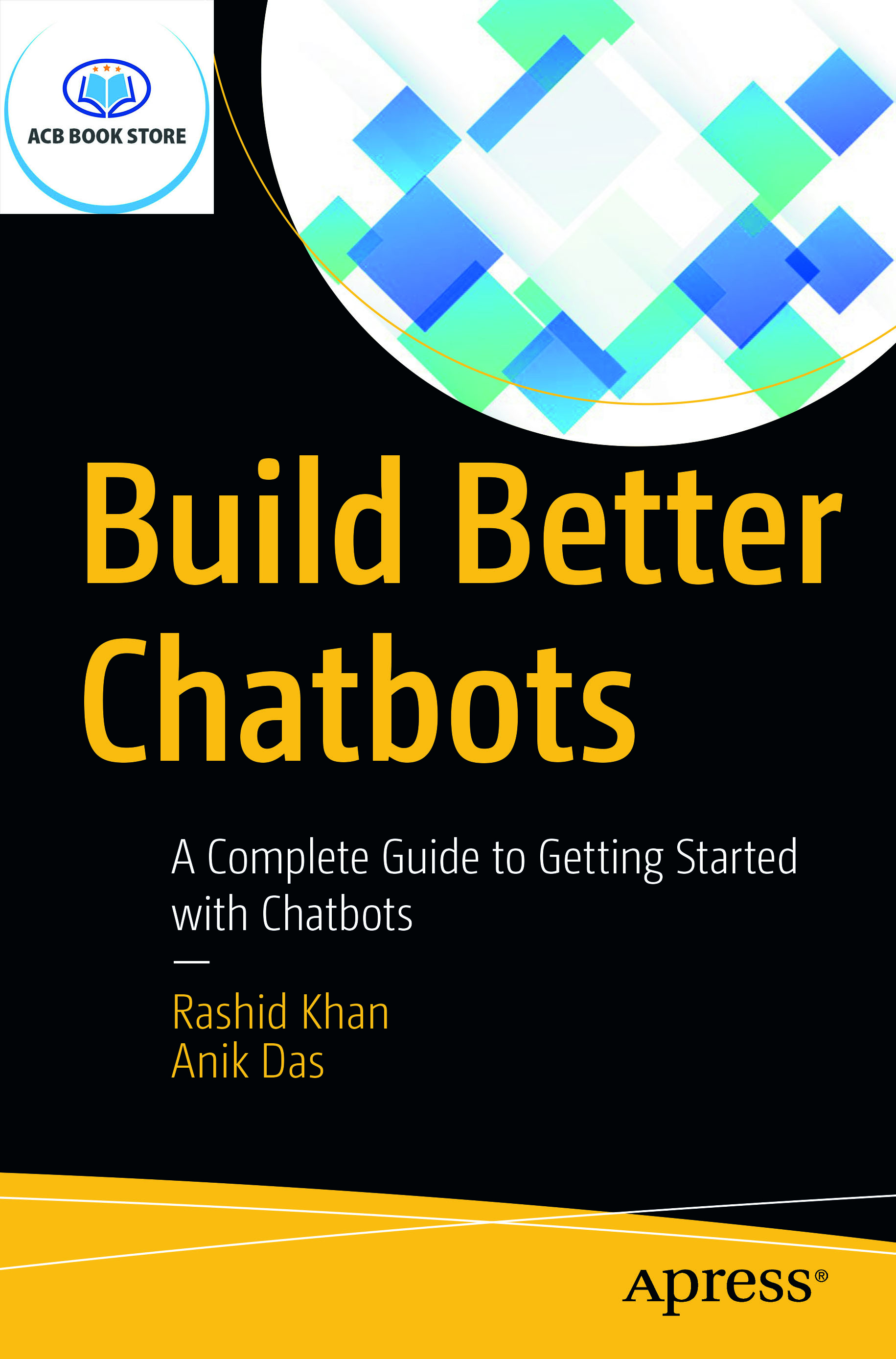 Build Better Chatbots
