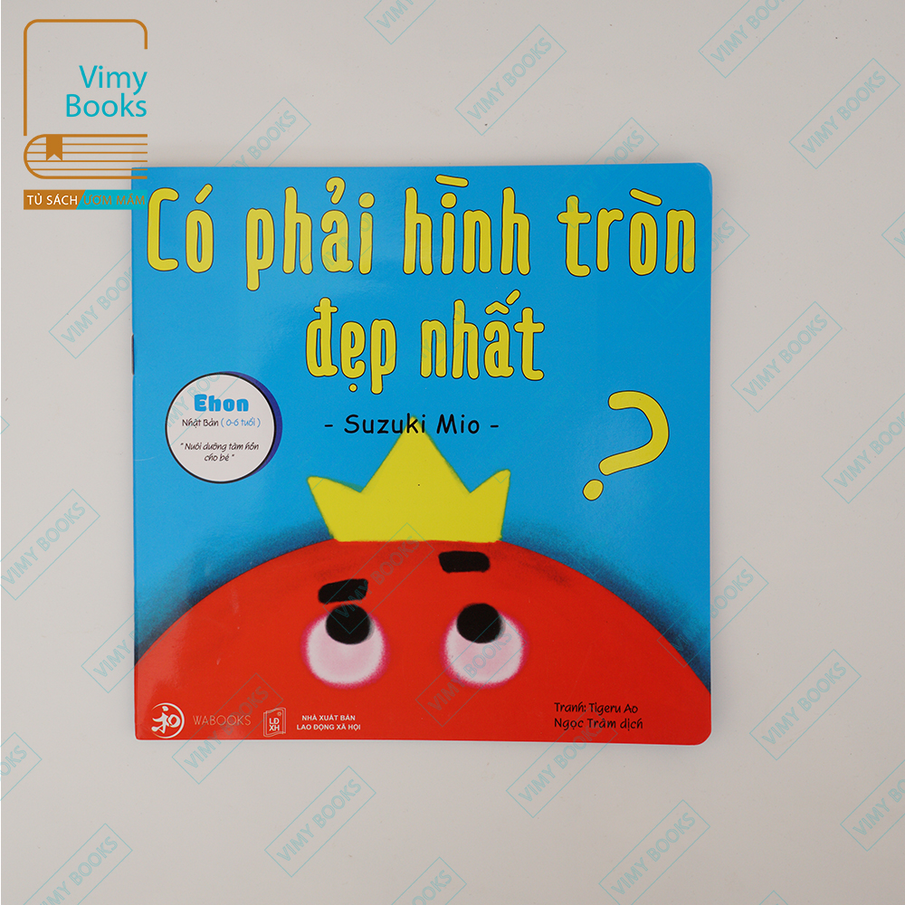 Sách - ehon hình khối - có phải hình tròn đẹp nhất dành cho bé từ 0 - 6 tuổi