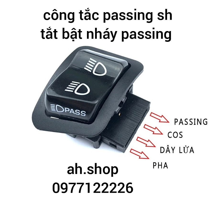 công tắc bật pha cos và nháy passing sh và dòng xe