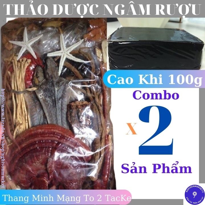 Đồ ngâm rượu ngon bổ thận (Combo: Thang Minh Mạng to 2 Take và 1 lạng Cao)