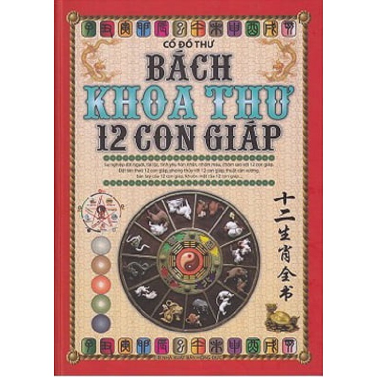 Nguyetlinhbook sách xịn - bách khoa thư 12 con giáp .