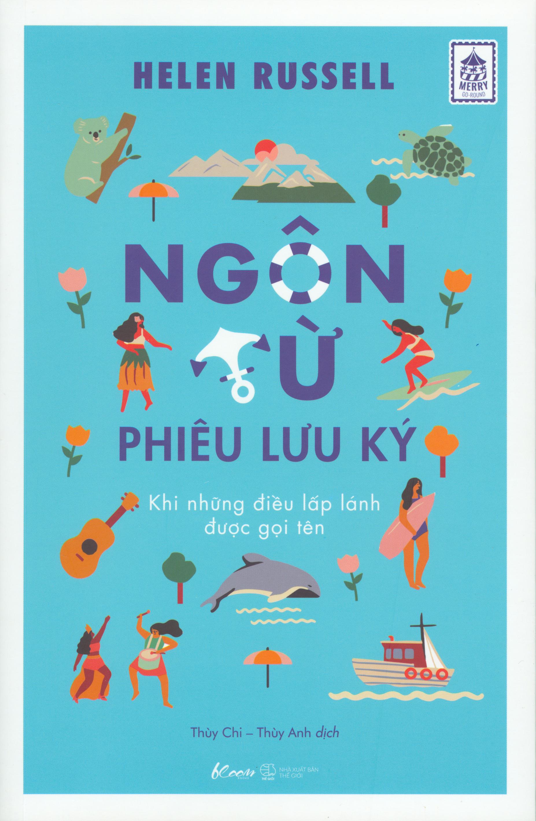 Ngôn từ phiêu lưu ký - khi những điều lấp lánh được gọi tên