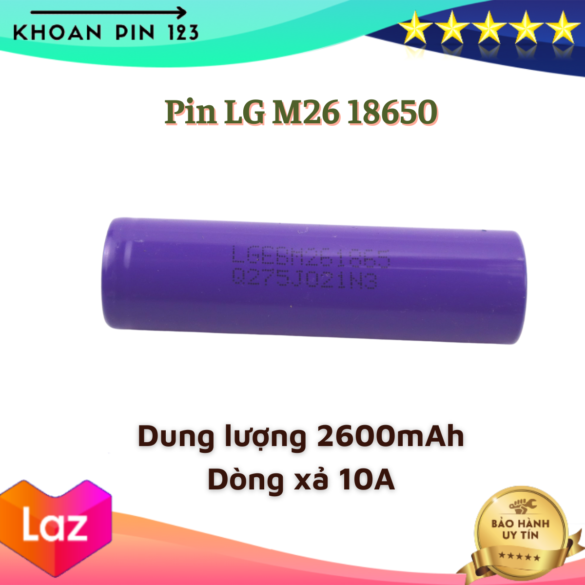 Cell pin li-ion lg m26 18650 2600mah xả 10a đóng pin máy khoan, xe điện, thay thế thiết bị...