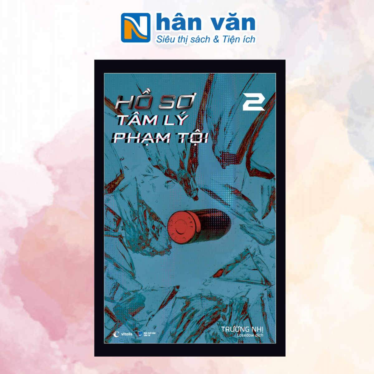 Sách -hồ sơ tâm lý phạm tội tập 2