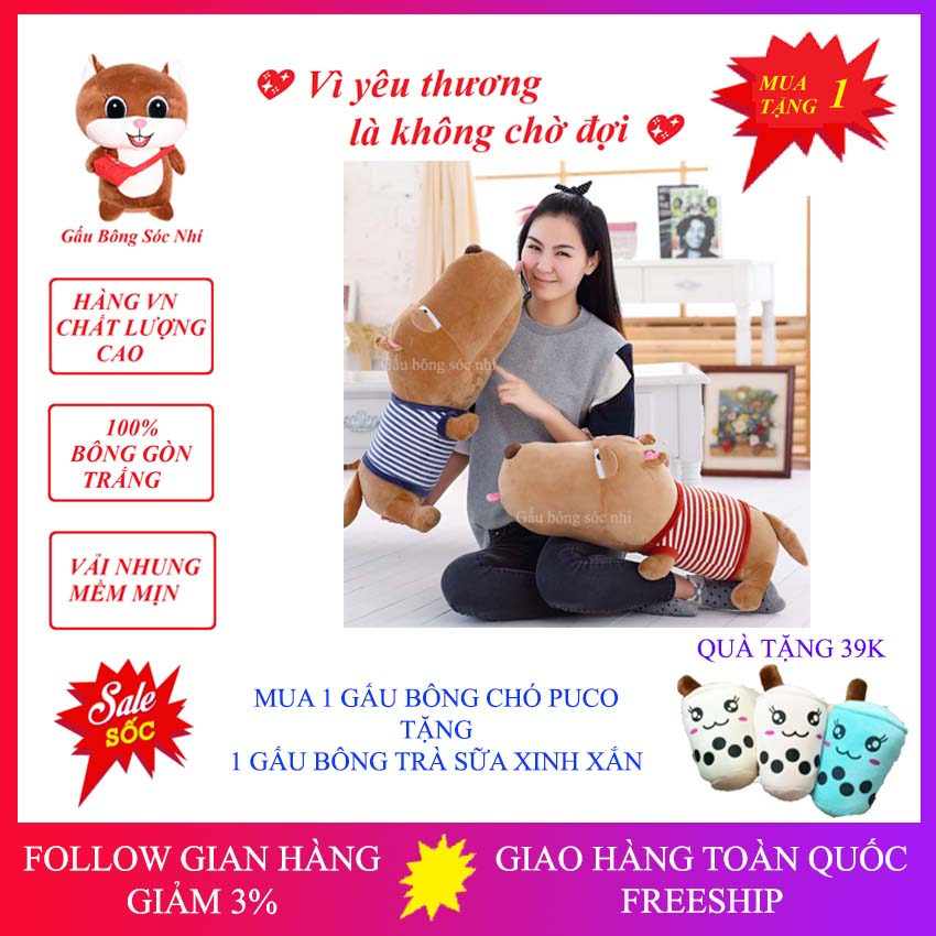 [Mua 1 Tặng 1] Gấu Bông Chó Puco - Gấu Bông Sóc Nhí 07 - Gấu Bông Cao Cấp Vải Nhung Co Giãn 4 Chiều - Mua 1 Gấu Bông Gối Ôm Chó Puco Tặng 1 Gấu Bông Trà Sữa Xinh Xắn