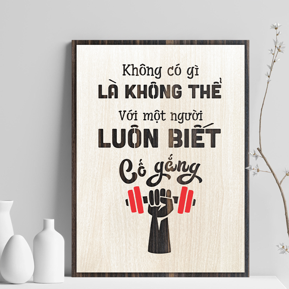 Tranh Decor tạo động lực theo tên slogan những câu nói hay LEVU023